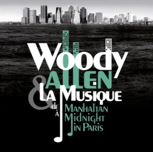 Woody Allen – La Musique