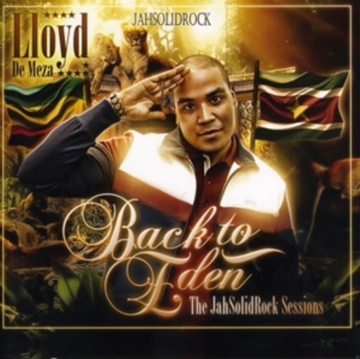 Lloyd De Meza – Back To Eden - The JahSolidRock Sessions