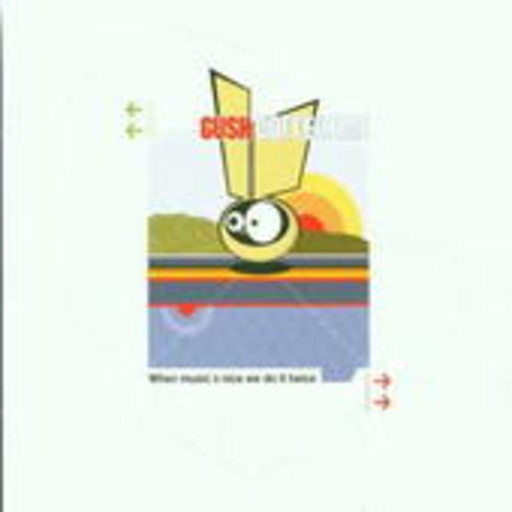 Gush Collective – When Music's Nice We Do It Twice