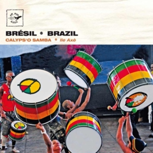 Ile Axé – Brazil - Calyps'o Samba