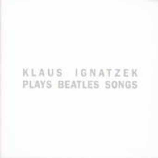 Klaus Ignatzek – Beatles Songs