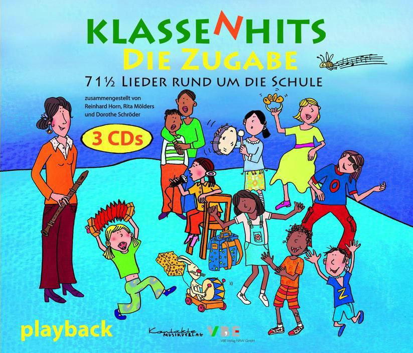 Reinhard Horn/Dorothe Schröder/Rita Mölders – Klassenhits - Die Zugabe - Playback