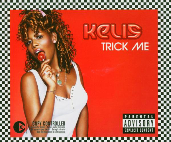 Kelis – Trick Me