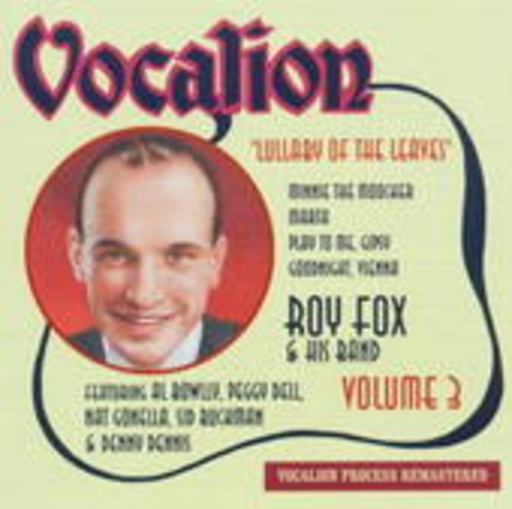 Roy Fox & His Band – Lullaby Of The Leaves