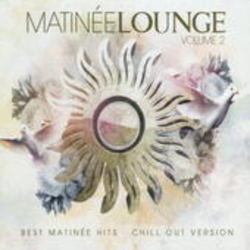 Diverse – Matinee Lounge Vol. 2