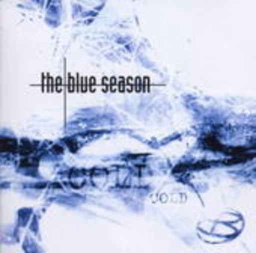 The Blue Season – Cold