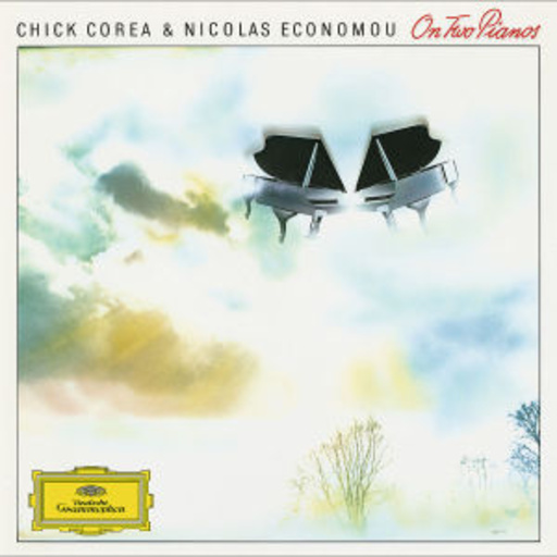 Chick Corea & Nicolas Economou – On Two Pianos