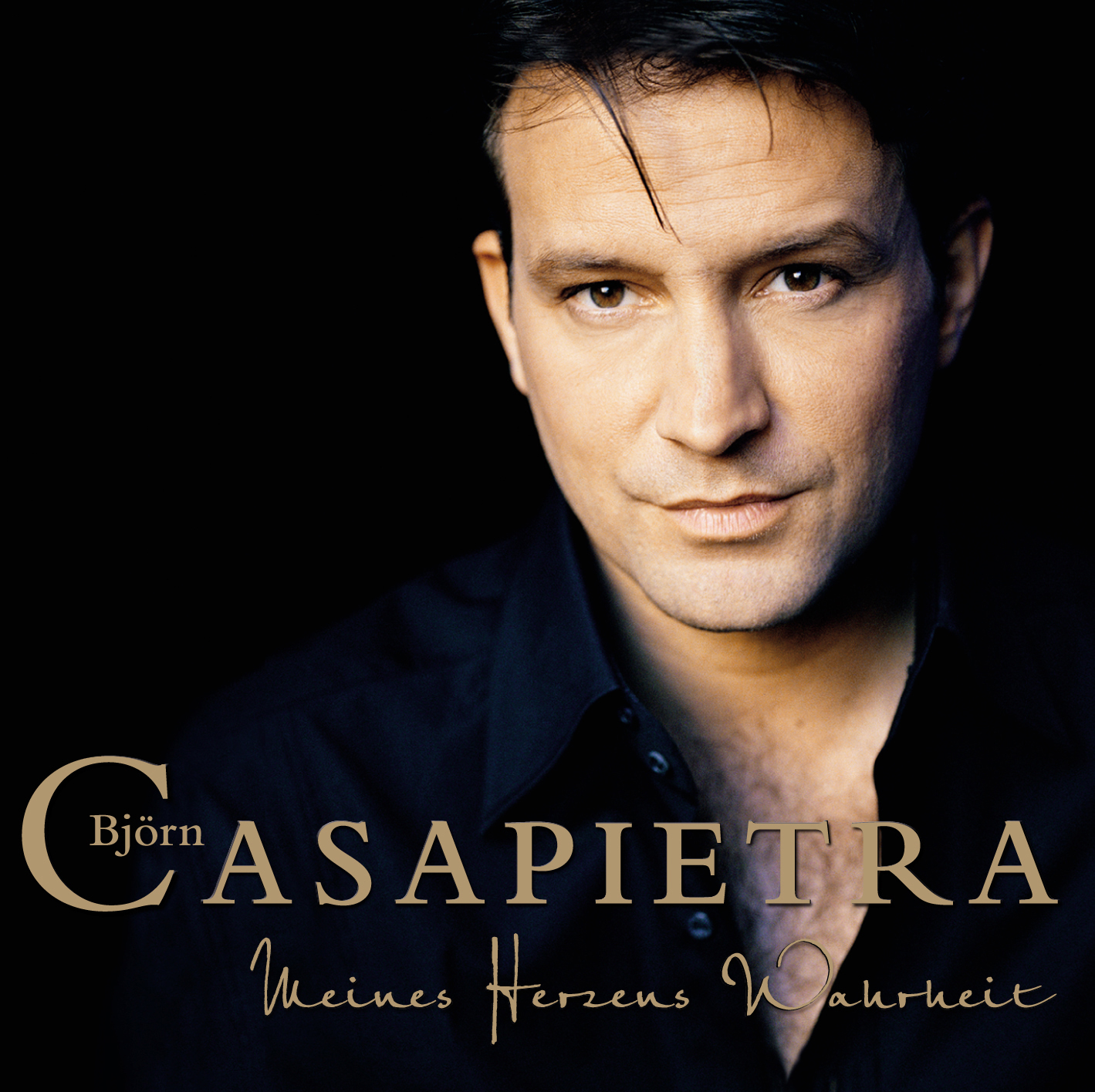 Björn Casapietra – Meines Herzens Wahrheit