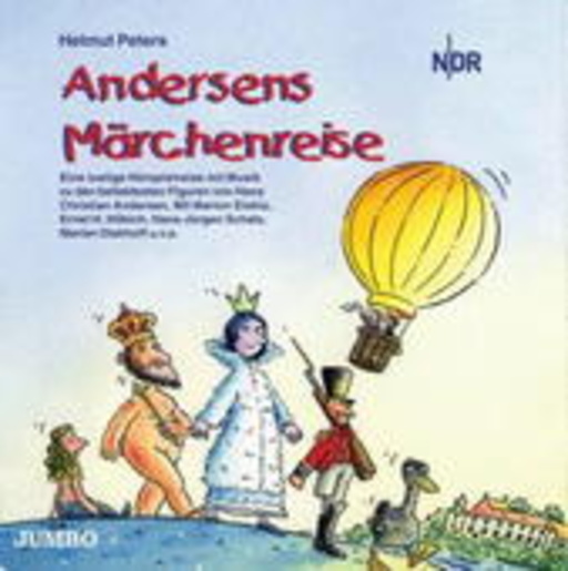 Marion Elskis/Hans-Jürgen Schatz/Ernst H. Hilbich – Andersens Märchenreise