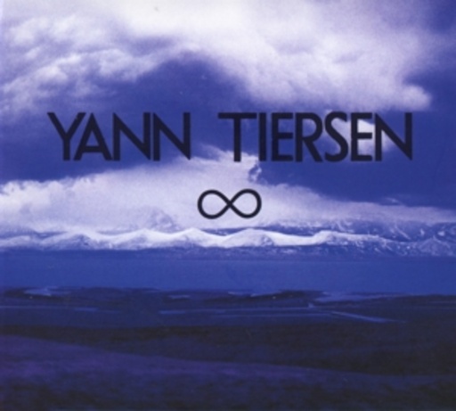 Yann Tiersen – ( Infinity)