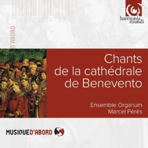 Ensemble Organum – Chants De La Cathédrale De Benevento