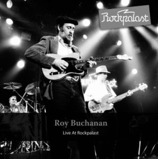 Roy Buchanan – Live At Rockpalast