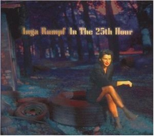 Inga Rumpf – In The 25th Hour