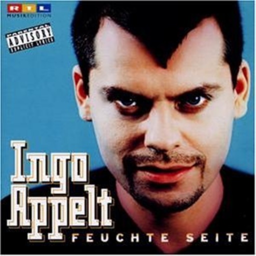 Ingo Appelt – Feuchte Seite