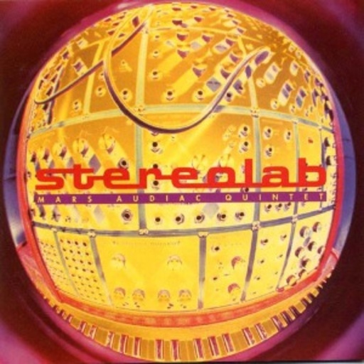 Stereolab – Mars Audiac Quintet