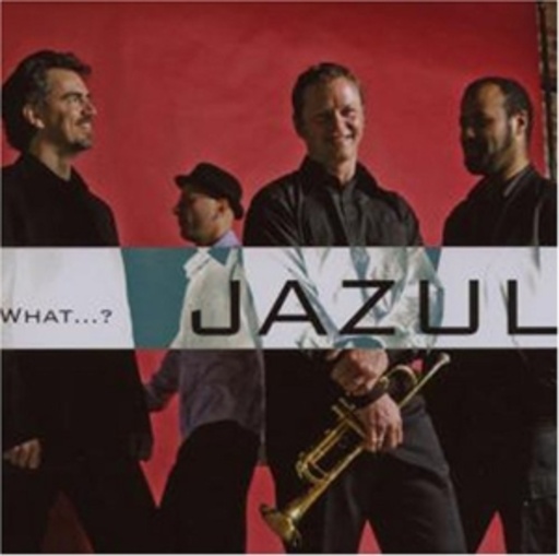 Jazul – What...?