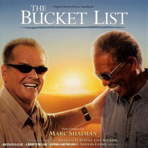 Marc Shaiman – Das Beste kommt zum Schluß/The Bucket List
