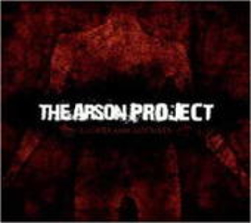 The Arson Project – Blood And Locusts