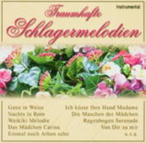 Diverse – Traumhafte Schlagermelodien