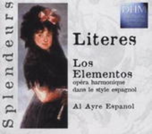 Al Ayre Espanol – Los Elementos (Splendeurs)