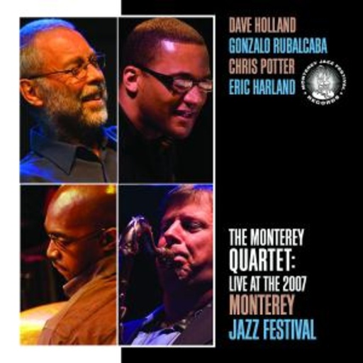The Monterey Quartet – Live At The 2007 Jazz Festival