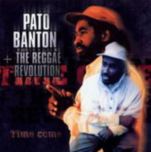 Pato Banton – Time Come