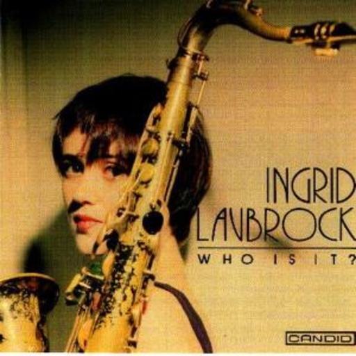 Ingrid Laubrock – Who Is It