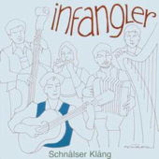 Infangler – Schnalser Klang