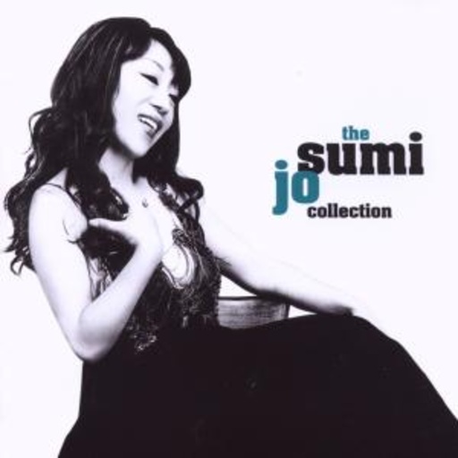 Sumi Jo – The Collection