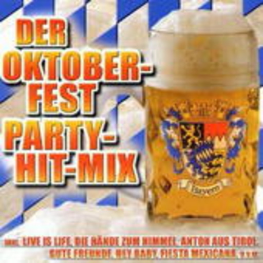 Diverse – Der Oktoberfest Party-Hit-Mix