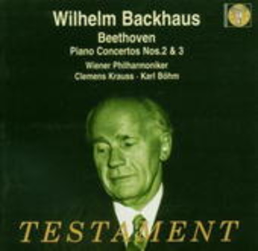 Wilhelm Backhaus – Piano Concertos Nos. 2 & 3