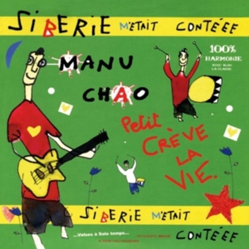 Manu Chao – Siberie M Etait Contee