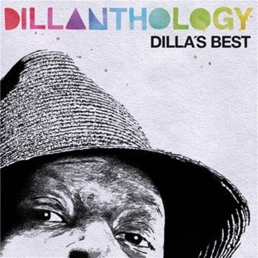 Dillanthology – Dillas Best