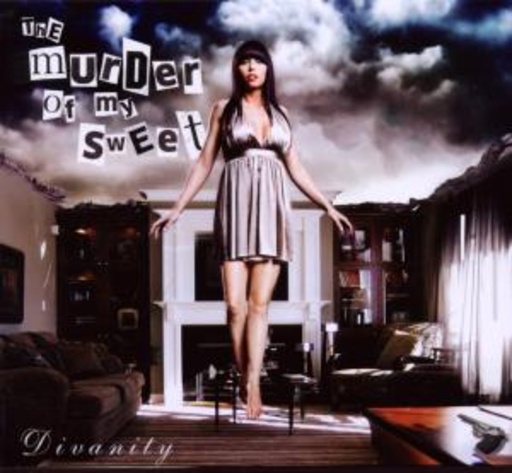 The Murder Of My Sweet – Divanity