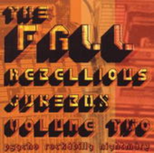 The Fall – Rebellious Jukebox Volume Two