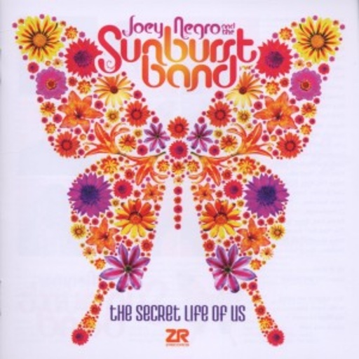 Joey Negro & The Sunburst Band – The Secret Life Of Us