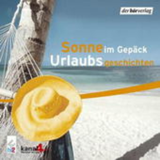 Diverse – Sonne im Gepäck - Urlaubsgeschichten