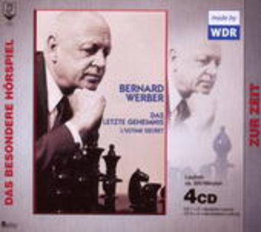 Bernard Werber – Das letzte Geheimnis/L' Ultime Secret