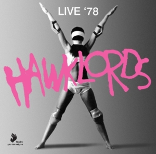Hawklords – Live '78