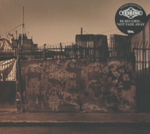 Yesking – Re-Record Not Fade Away