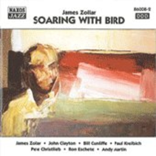 Zollar/Cunliffe/Clayton/Kreibich/Christlieb u.a. – Soaring With Bird