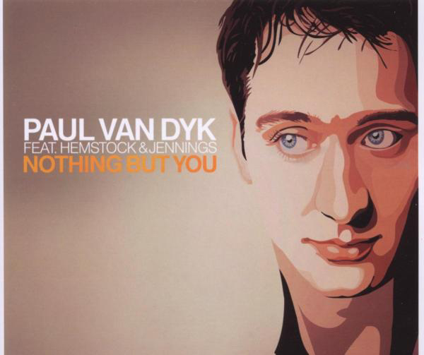 Paul van Dyk feat. Hemstock & Jennings – Nothing But You