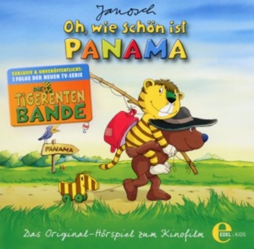 Diverse – Oh, wie schön ist Panama - Die Tigerentenbande