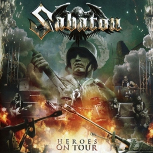 Sabaton – Heroes On Tour