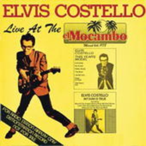 Elvis Costello – Live At The El Mocambo
