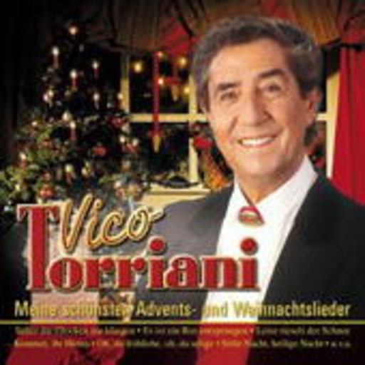 Vico Torriani – Meine schönsten Advents- und Weihnachtslieder