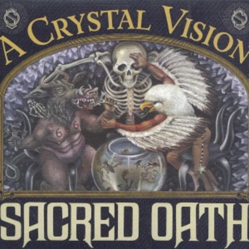 Sacred Oath – A Crystal Vision