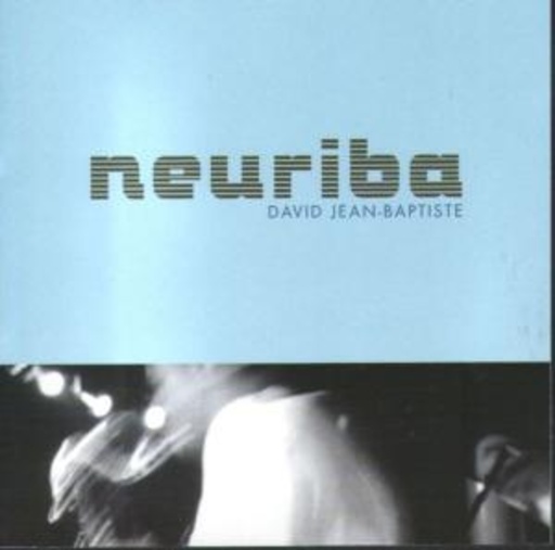 David Jean Baptiste – Neuriba