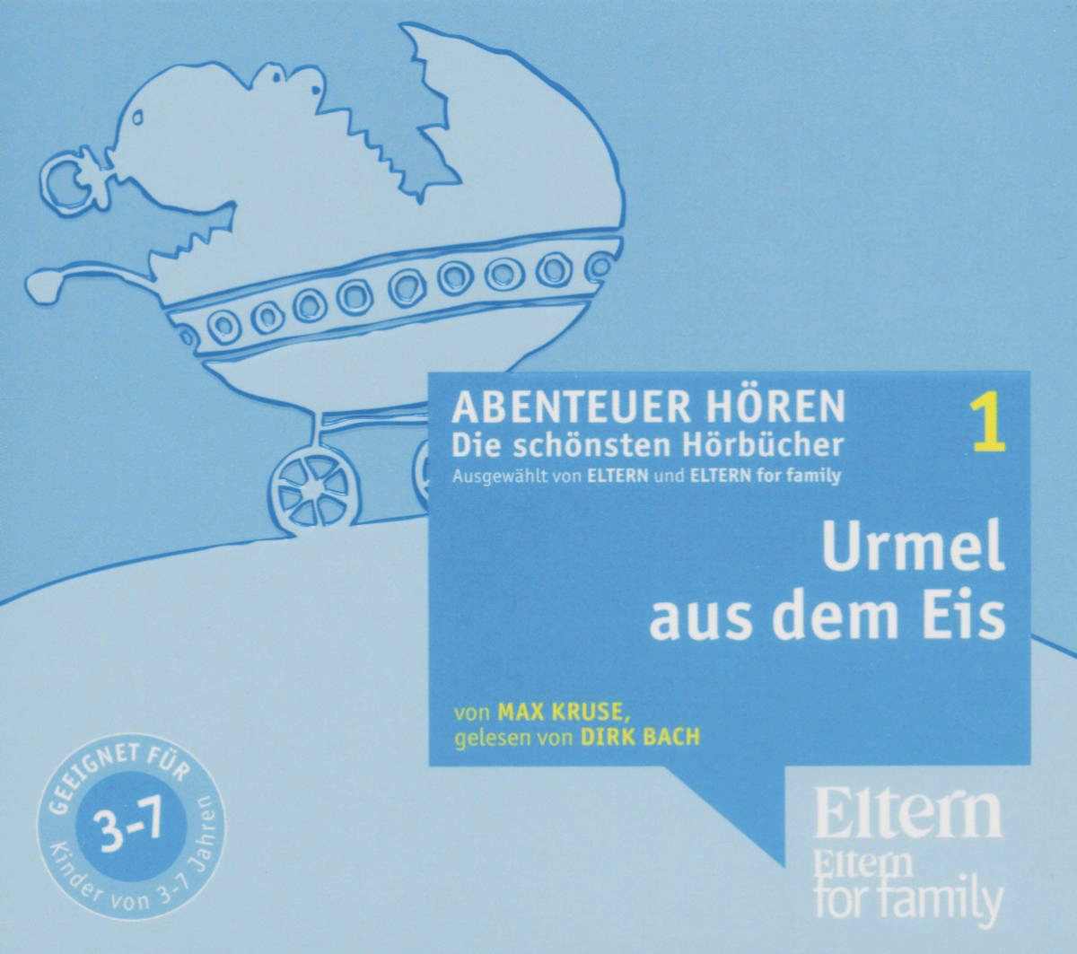 Dirk Bach – Urmel aus dem Eis (Abenteuer Hören)