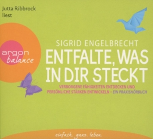 Jutta Ribbrock – Entfalte, was in dir steckt